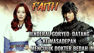 JENDRAL TERKUAT MENCULIK BU DOKTER DARI MASA DEPAN‼️ALUR DRAMA KERAJAAN FAITH:THE GREAT DOCTOR