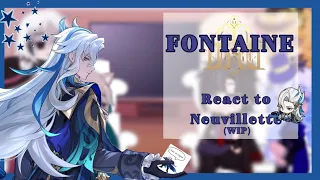 Fontaine react to Neuvillette // Genshin Impact // Gacha (WIP)