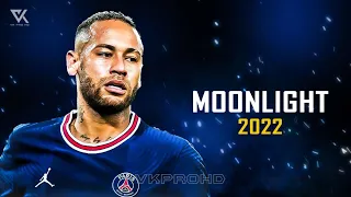 Neymar Jr ► XXXTENTACION - MOONLIGHT ● Skills & Goals 2021/2022 | HD