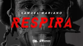 Samuel Mariano - Respira