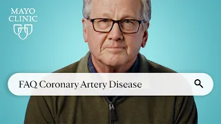 Ask Mayo Clinic: Coronary Artery Disease