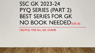 GK PYQ SERIES FOR SSC CGL,CHSL,CPO,MTS,STENO | Lecture 6 | PARMAR SSC