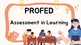 PROFED ASSESSMENT IN LEARNING | NEW CURRICULUM | SEPTEMBER 2023 LET REVIEWER