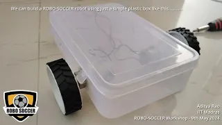 ROBO-SOCCER Plastic Box Robot Build Example