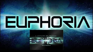 A Decade of Trance Anthems CD1 Euphoria