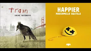 Happier Sister - Train vs Marshmello (Mashup)