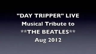 Day Tripper Live 2012.m4v