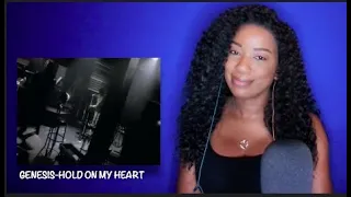 Genesis - Hold On My Heart *DayOne Reacts*