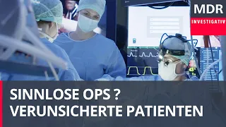 Sinnlose OPs - Verunsicherte Patienten