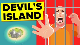 Why Devil’s Island Is the World's Toughest Prison