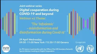 Webinar #3 The ‘Infodemic’ – misinformation and disinformation during COVID​ 19