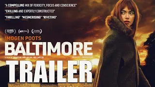 BALTIMORE Official Trailer (2024) Imogen Poots Thriller