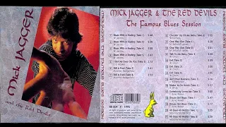 Mick Jagger, The Red Devils – The Famous Blues Session