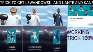 TRICK TO GET 99 RATED LEWANDOWSKI AND KANTE AND KANE IN EURO POTW PES2020 WORKING TRICK 100%😘😍