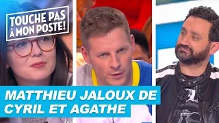 Matthieu Delormeau jaloux de Cyril Hanouna et Agathe Auproux