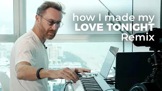 How I made my "Love Tonight" remix?