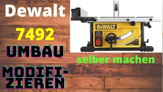 Modifizieren der Dewalt 7492