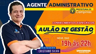 Concurso Prefeitura de Campinas - Agente Administrativo - Conhecimentos Especificos