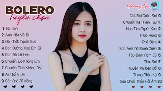 Nhạc Trữ Tình Bolero 2023 - LK TỘI TÌNH x ANH HÃY VỀ ĐI ♪ Tình Ca Nhạc Vàng Hay Nhất