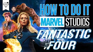 How to MAKE the MCU Fantastic Four