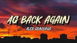 AG BACK AGAIN - Alex Gonzaga | Lyric Version