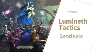 LUMINETH TACTICS: Sentinels in-depth guide