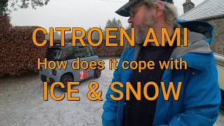 Citroen AMI Electric in the ICE and SNOW - How does it cope in cold weather?