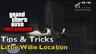 GTA Underground - Tips & Tricks - Little Willie Location