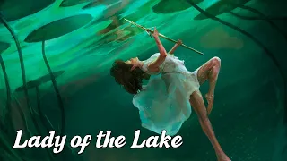 The Lady of the Lake [Le Morte d'Arthur] (Arthurian Legend Explained)