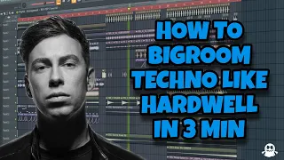 [FREE FLP] | HOW TO #BIGROOM  #TECHNO  LIKE HARDWELL IN 3 MIN | Ghost Producer EDM