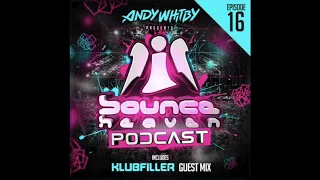 Bounce Heaven - Podcast 16 Andy Whitby & Klubfiller 2019 WWW.UKBOUNCEHOUSE.COM