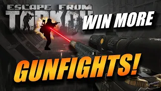 How to Win More Gunfights | ESCAPE FROM TARKOV