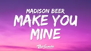 Madison Beer - Make You Mine (Lyrics)