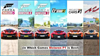 Mclaren P1 Comparison in FH5, FH4, FH3, The Crew 2, NFS Unbound, NFSH, Project Cars 3, Assetto Corsa