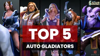 Best Heroes Dota 2 auto gladiators | TOP 5 List