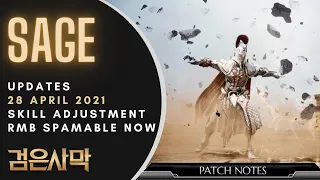 BDO (Sage)(28/4/2021) Skill Adjustment, Awakening now more fluid on combo!