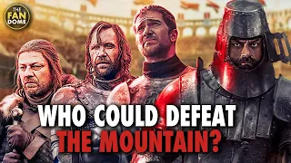 5 Fighters who could DEFEAT The Mountain & 5 who Can't | Part 1/3