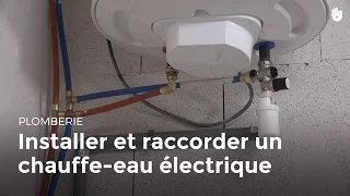 Installer et raccorder un chauffe-eau électrique | Bricolage