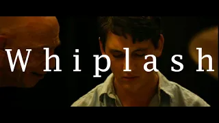 Best Shots of Whiplash