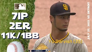 Yu Darvish ダルビッシュ 有 11K game | July 27, 2022 | MLB highlights