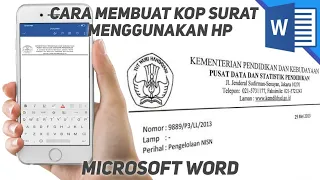 Cara membuat kop surat menggunakan Microsoft word di hp android