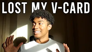 I LOST MY V-CARD (What I Learned)