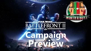 Star Wars battlefront II Campaign Preview - Worthabuy?