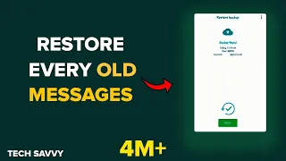 How to Restore Old Whatsapp Messages | Get all Whatsapp messages Back