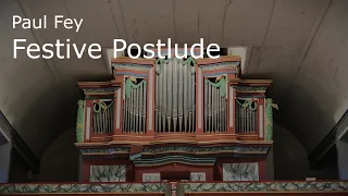 Paul Fey - Festive Postlude | Gerhard-Orgel in Neusitz