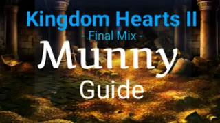 KH2FM - Tutorial - How To Get Munny Fast