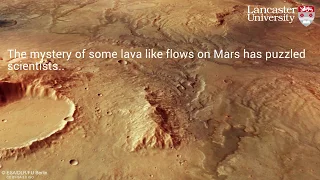 Mystery of lava like flows on Mars solved by scientists