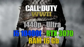 Call of Duty WW2 - i5 10400f | RTX 3070 | RAM 16 Gb | Ultra - 1440p