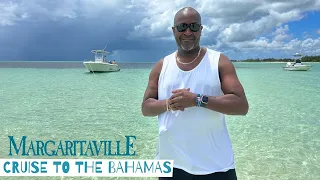 OUR BAHAMAS ISLAND TOUR (FREEPORT)| MARGARITAVILLE CRUISE