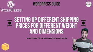 How to Setting Up Different Shipping Prices for Different Weight and Dimensions in WooCommerce?